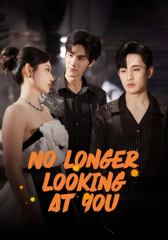 No Longer Looking at You